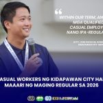 CASUAL WORKERS NG KIDAPAWAN CITY HALL MAAARI NG MAGING REGULAR SA 2026--AJPME